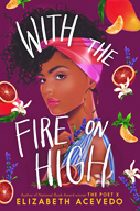 "With The Fire On High," one of the best children's books of 2019