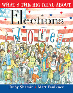 What's the Big Deal About Elections? Children's Books About Civics | Washington FAMILY